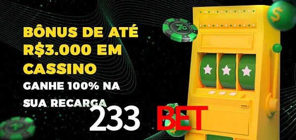 233 Bet melhor bônus de depósito